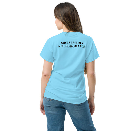 👕 T-shirt "Social Media Killed Romance"